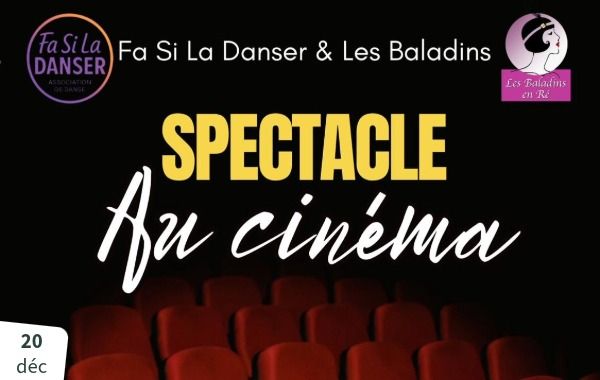 Spectacle « Au Cinéma »