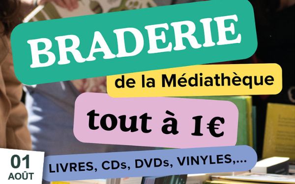 Braderie de la Médiathèque