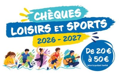 Chèque Loisirs et Sports 2026-2027 : pensez-y !