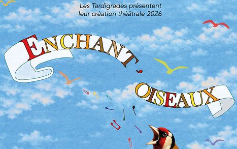 Enchant&rsquo;Oiseaux