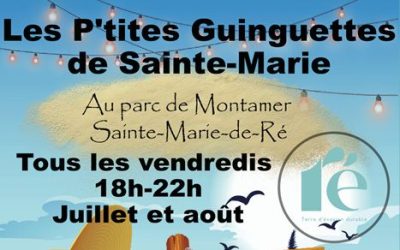 Les P&rsquo;tites Guinguettes de Sainte Marie reviennent cet été !