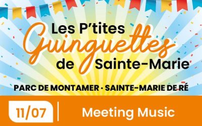 Guinguette du Parc Montamer avec Meeting Music