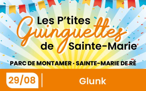 Les P’tites Guinguettes du 29 août : la dernière soirée !
