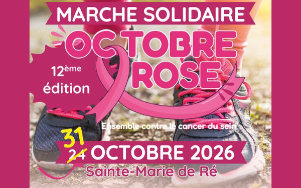 OCTOBRE ROSE : LA MARCHE SOLIDAIRE EST REPORTÉE !