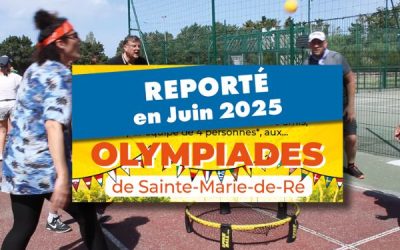 Olympiades de Sainte-Marie de Ré Reportée en juin 2025 !