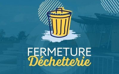 🚨 Fermeture exceptionnelle de la déchèterie